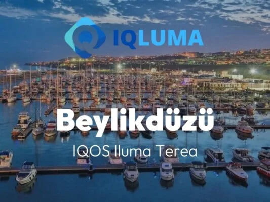 Beylikdüzü iQOS iLuma ve Terea Satan Yerler - IQLuma